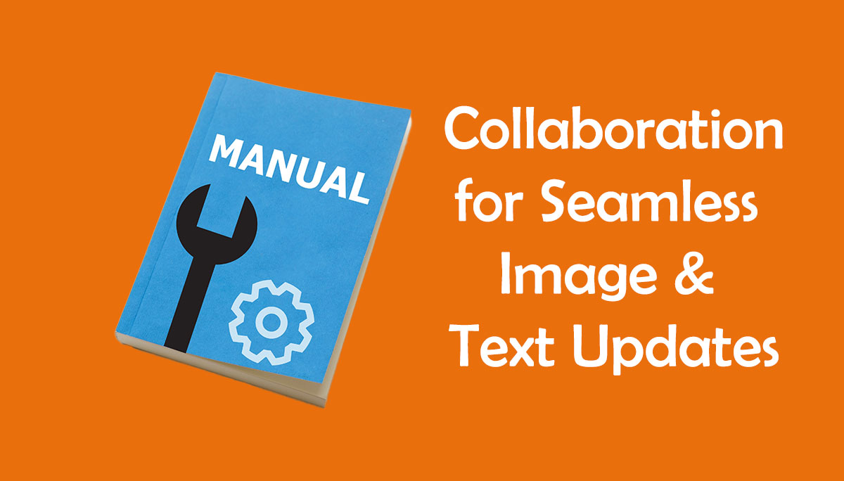 Collaboration for Seamless Image and Text Updates Click Return