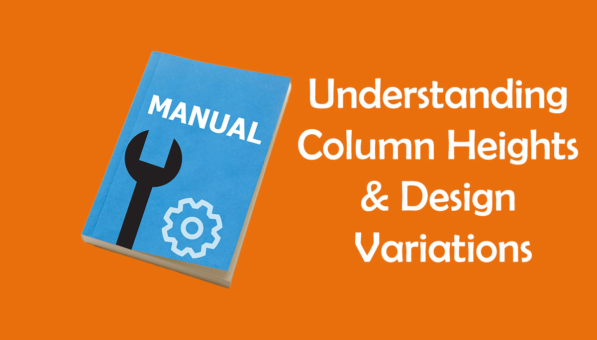 Understanding Column Heights & Design Variations