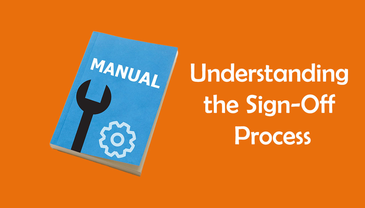 Understanding the Sign Off Process Click Return