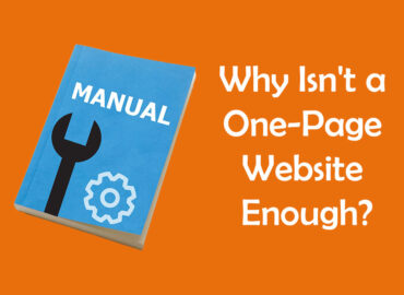 Why Isn't a One-Page Website Enough?